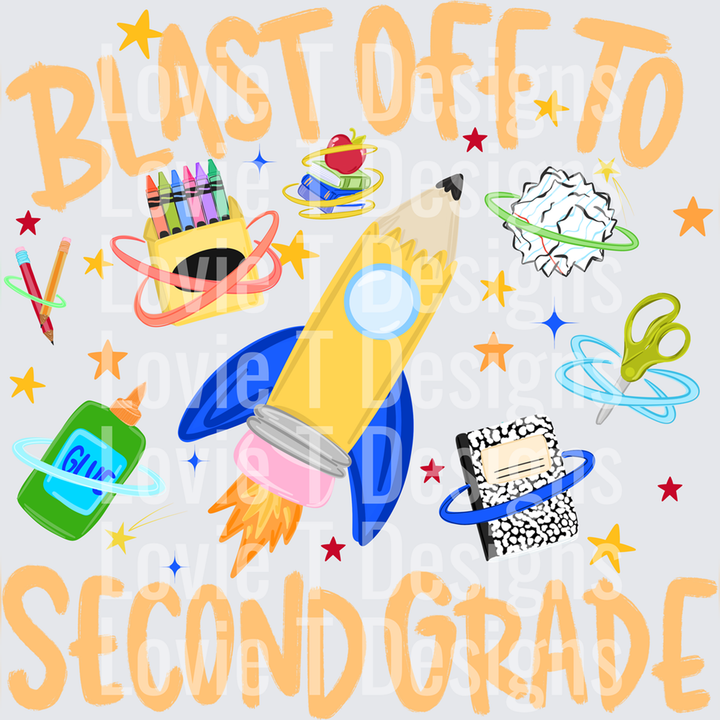 Blast Off to Second Grade Pencil Rocket School Supplies Blue – DTF Transfer – product image