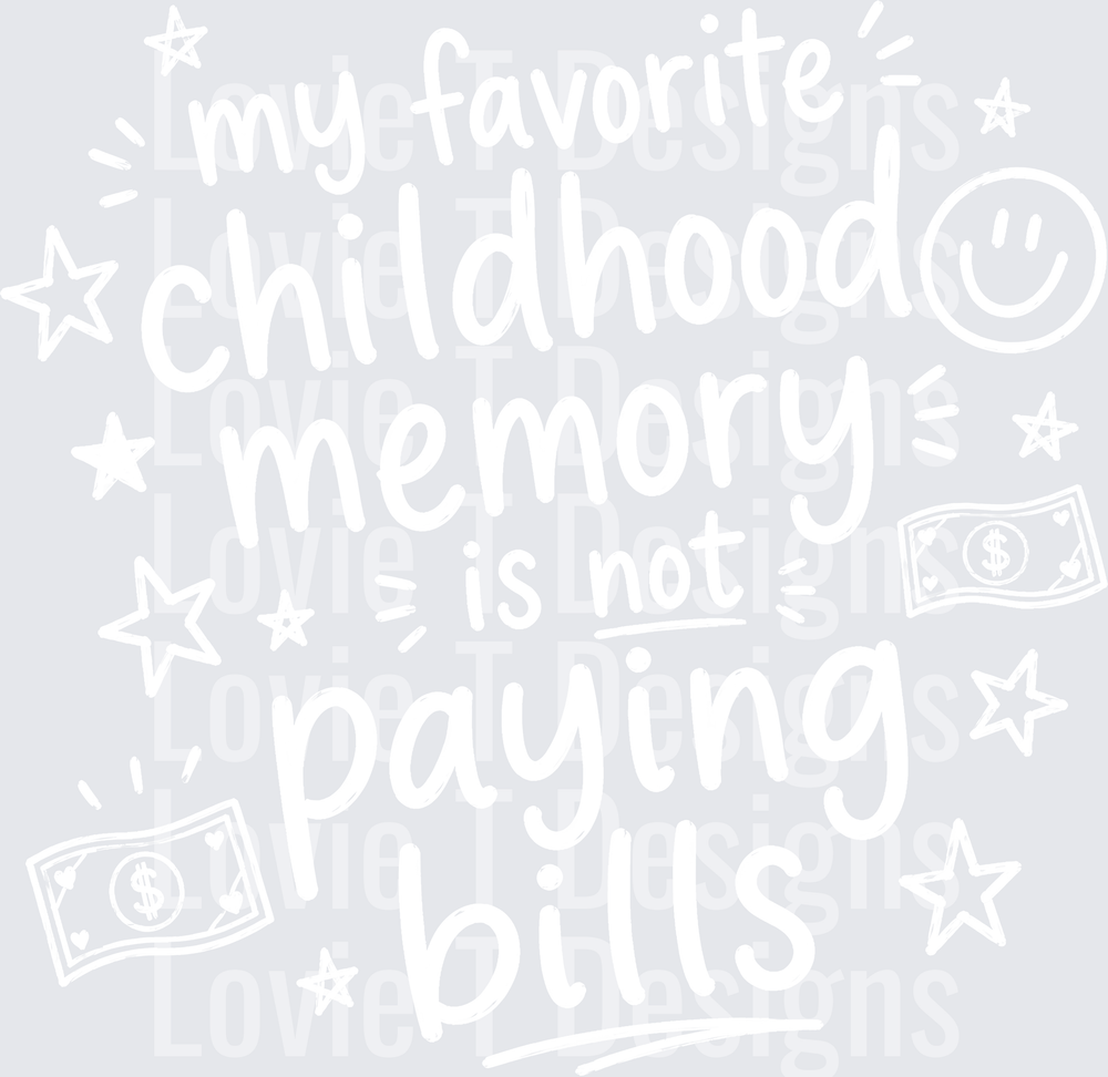 MY FAVORITE CHILDHOOD MEMORY white