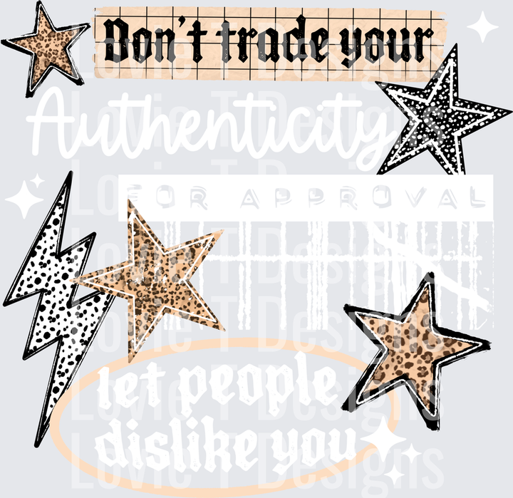 Let People Dislike You White everyday DTF transfer design