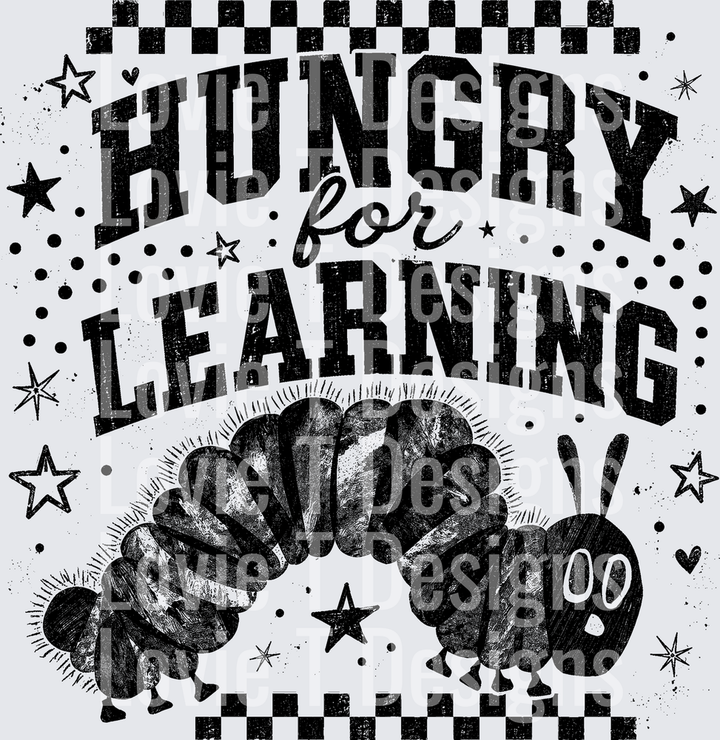 HUNGRY FOR LEARNING back to school DTF transfer design