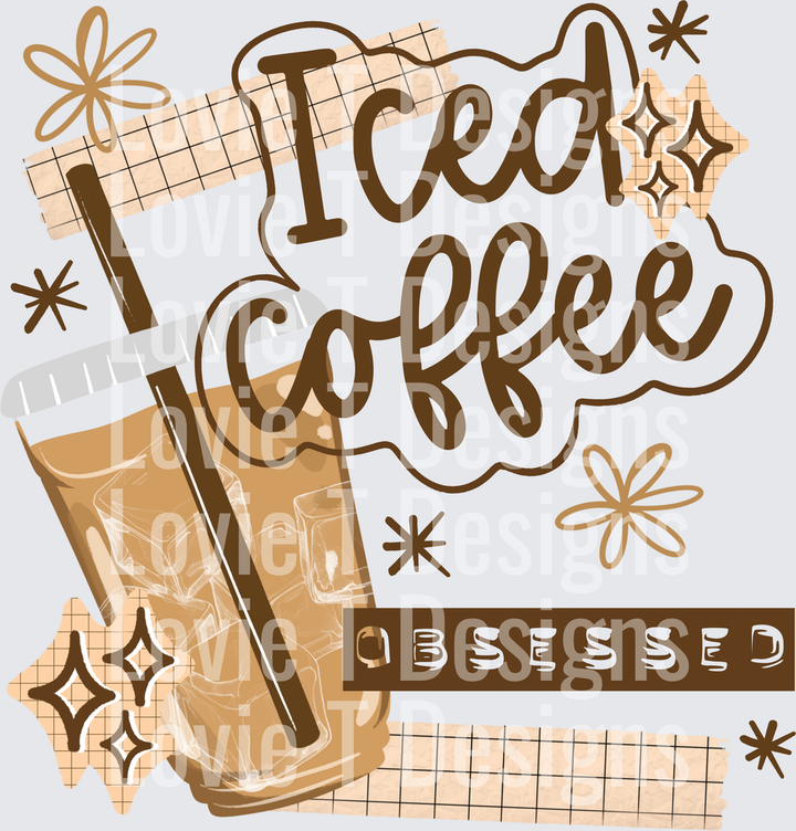 Iced Coffee Obsessed DTF transfer design