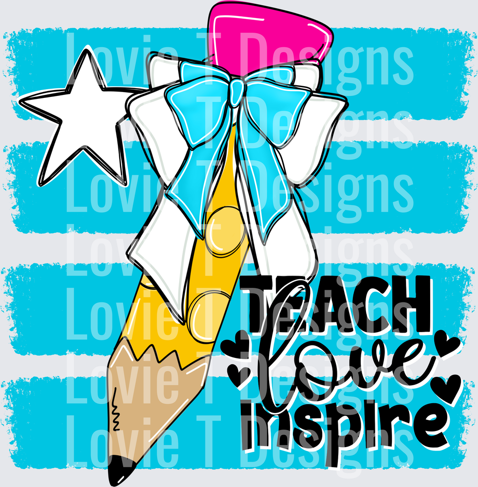 Teach Love Inspire Pencil with Bow and Star Teacher Design