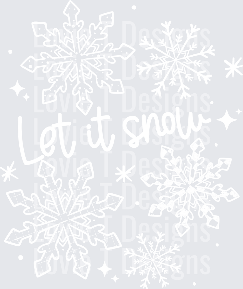 Let It Snow (White) DTF transfer design