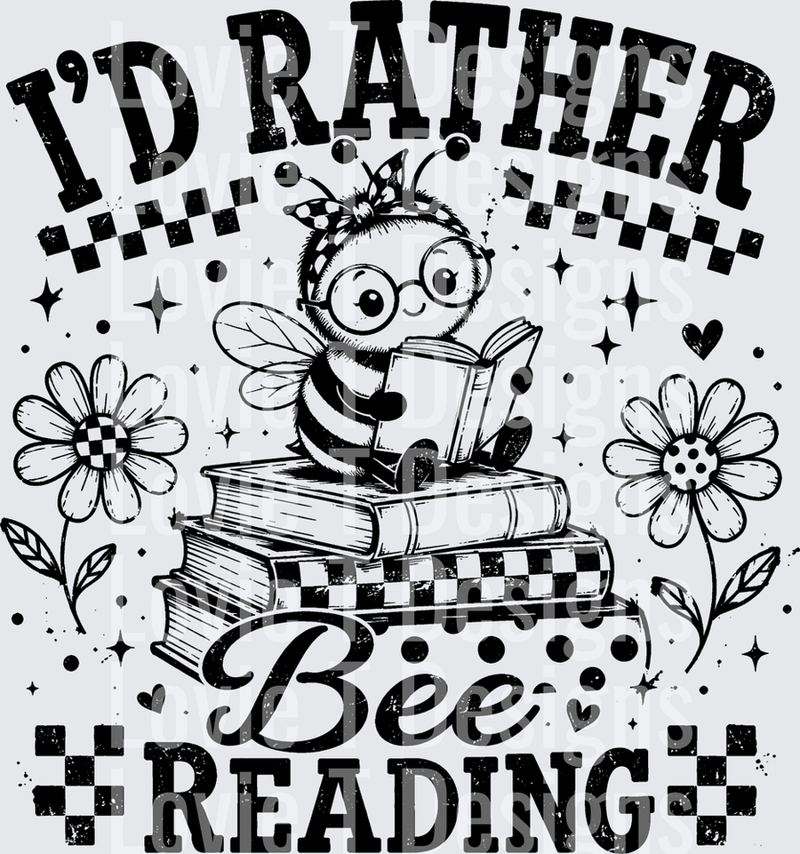 ID RATHER BEE READING