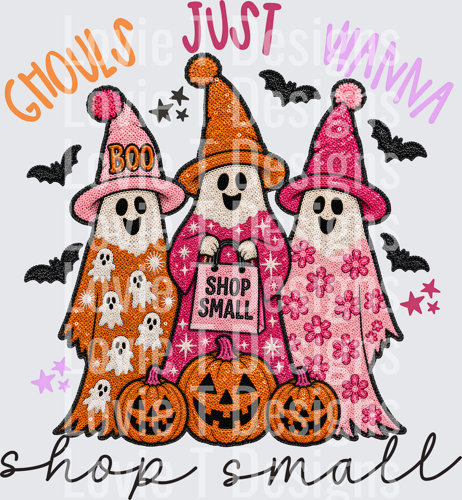 GHOULS JUST WANNA SHOP SMALL