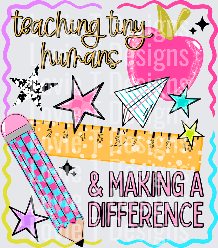 TEACHING TINY HUMANS Back to School DTF transfer design