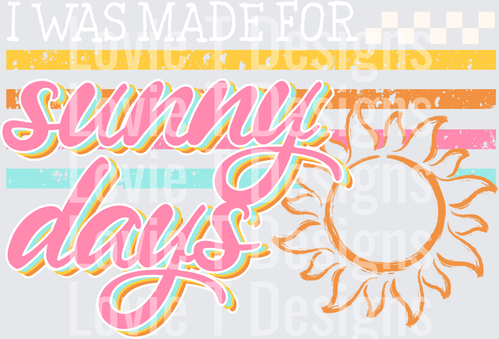 Made for sunny days white