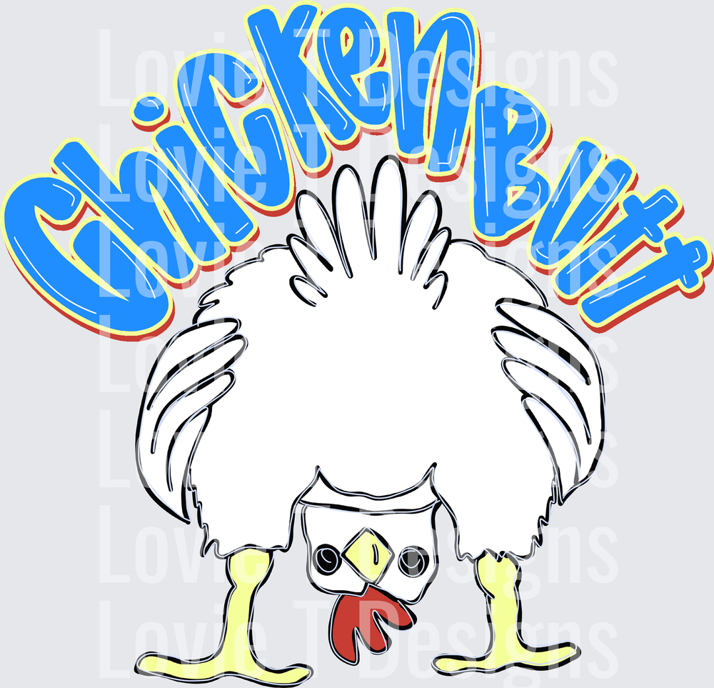 CHICKEN BUTT BLUE BACK