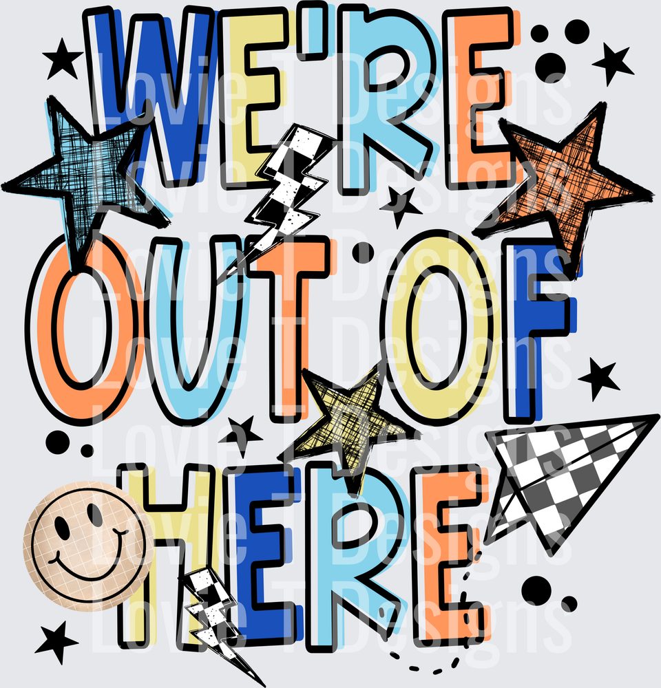 We_re_Out_Of_Here_Blue