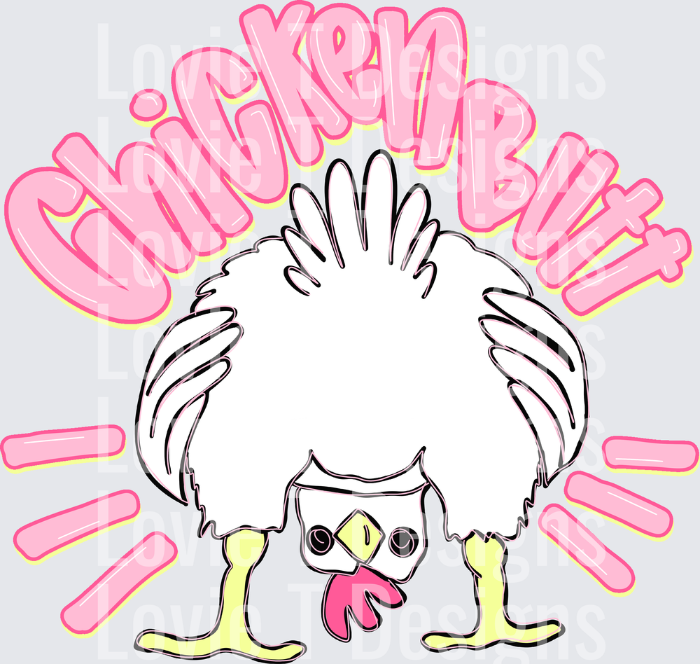 CHICKEN BUTT PINK BACK
