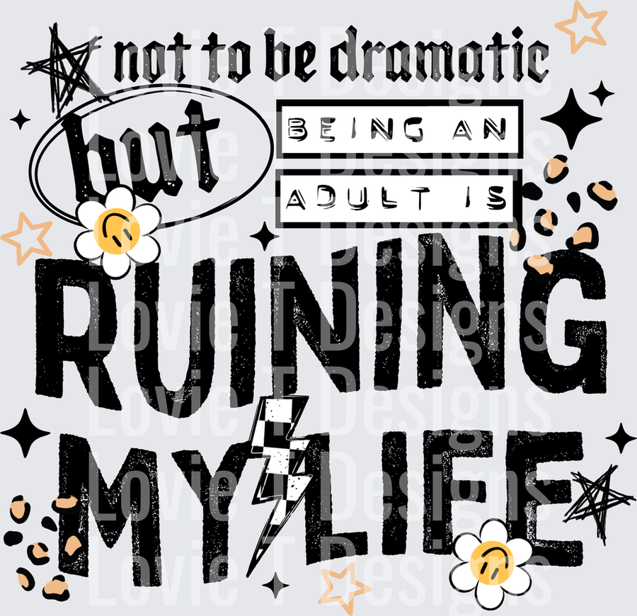 Ruining_My_Life_Black