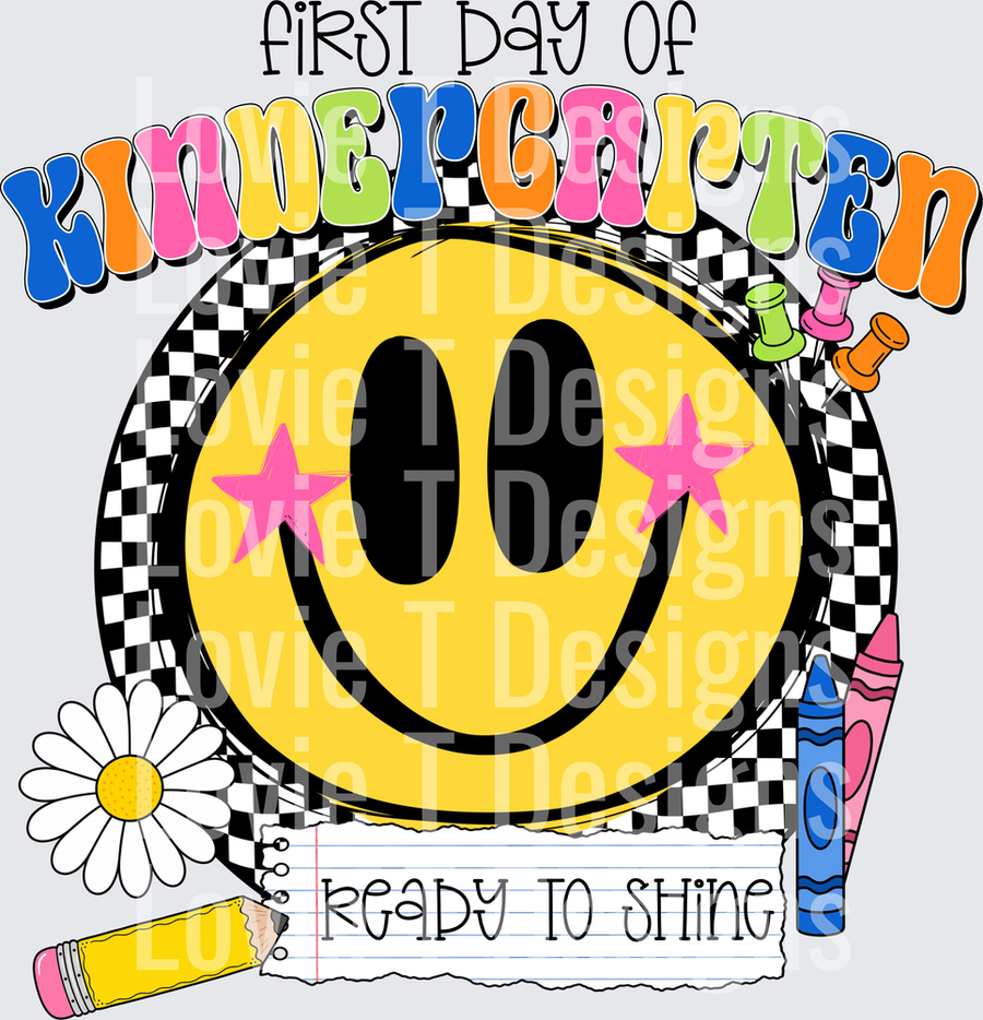 First Day of Kindergarten Smiley Face Ready To Shine