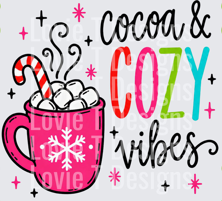 Cocoa and Cozy Vibes DTF transfer design