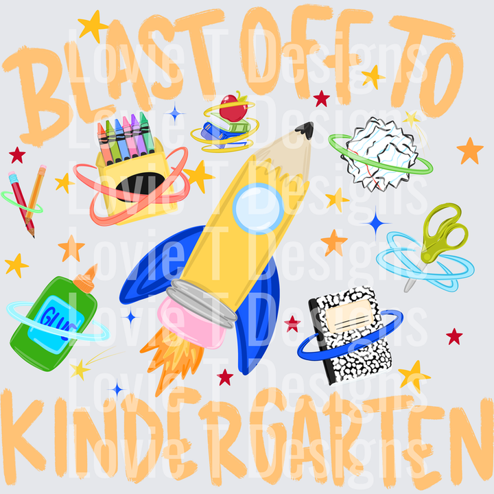 Blast Off to Kindergarten Pencil Rocket School Supplies Blue – DTF Transfer – product image