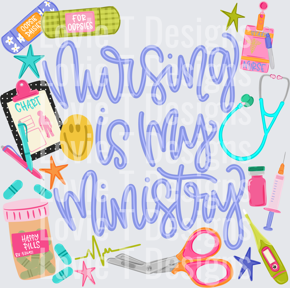 Nursing Is My Ministry nurse DTF transfer design
