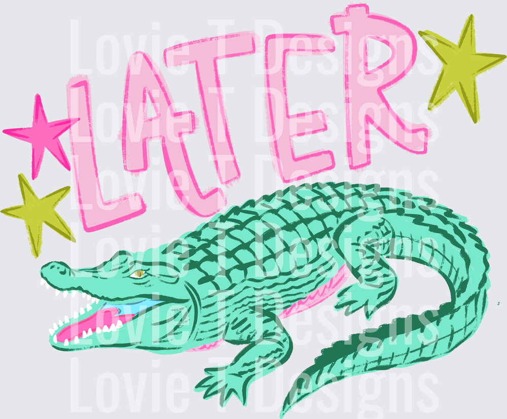 Later Gator DTF transfer design