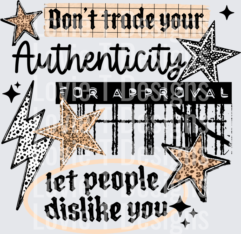 Let People Dislike You Black everyday DTF transfer design