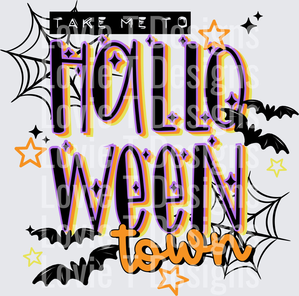Take Me To Halloween Town Black Halloween DTF transfer design