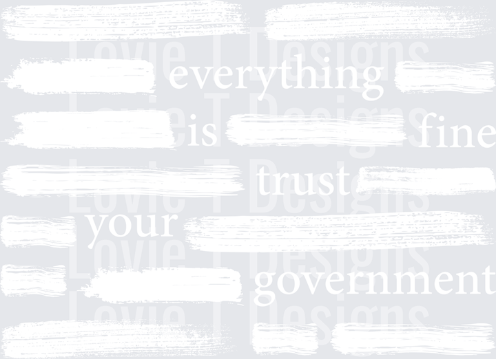 TRUST GOVERNMENT WHITE