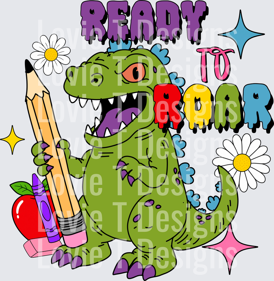 Ready To Roar Back To School Dinosaur With Pencil And Apple