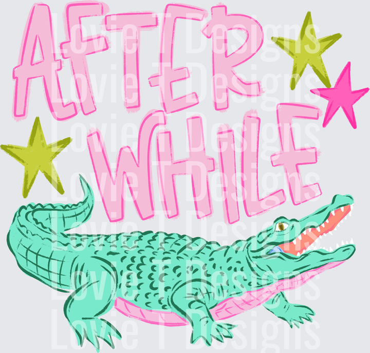 After While Crocodile DTF transfer design