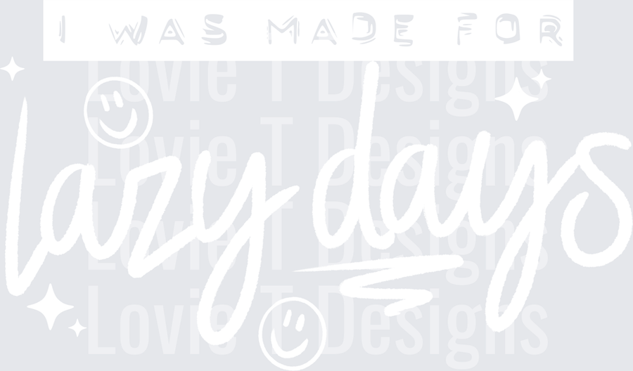 Lazy days white single color