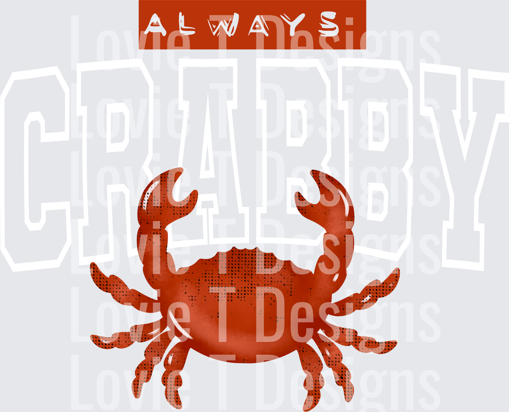 Always crabby