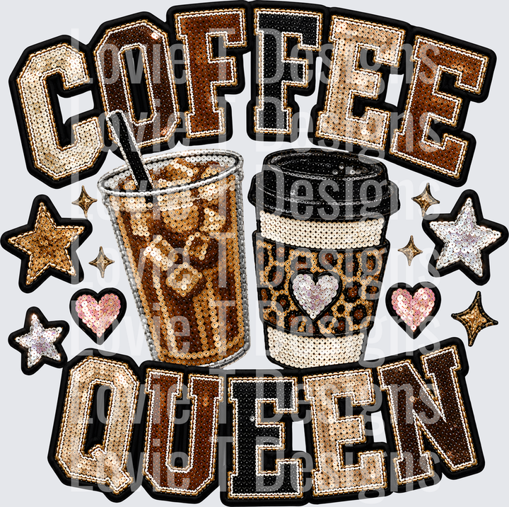COFFEE QUEEN FAUX SEQUIN everyday DTF transfer design