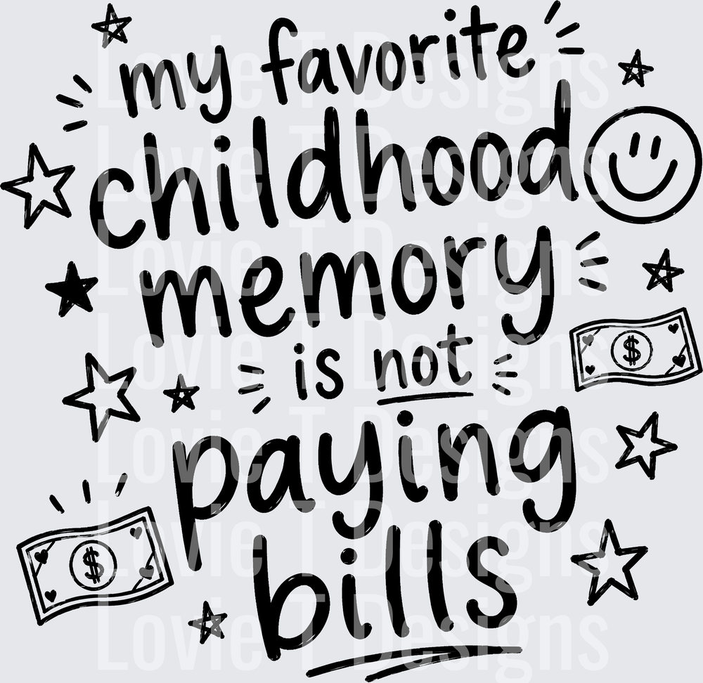 MY FAVORITE CHILDHOOD MEMORY black