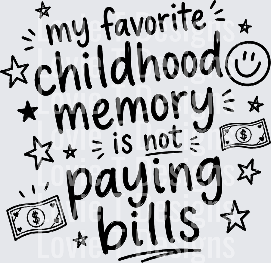 MY FAVORITE CHILDHOOD MEMORY black