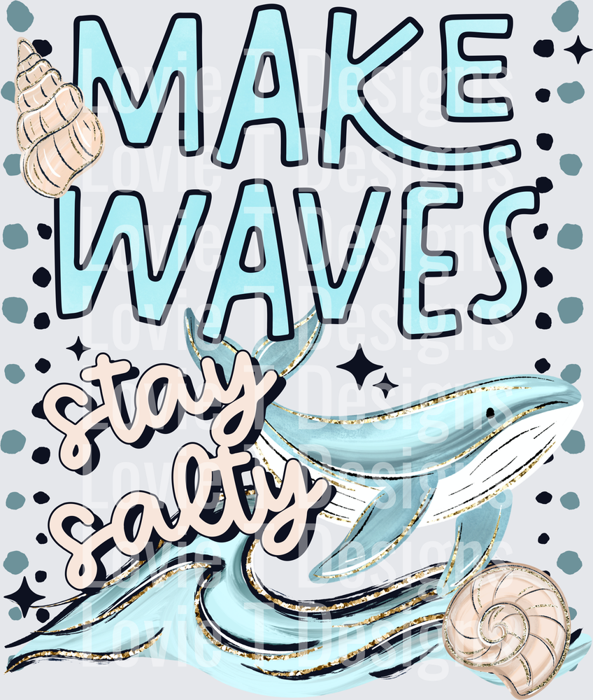 Make_Waves_Stay_Salty