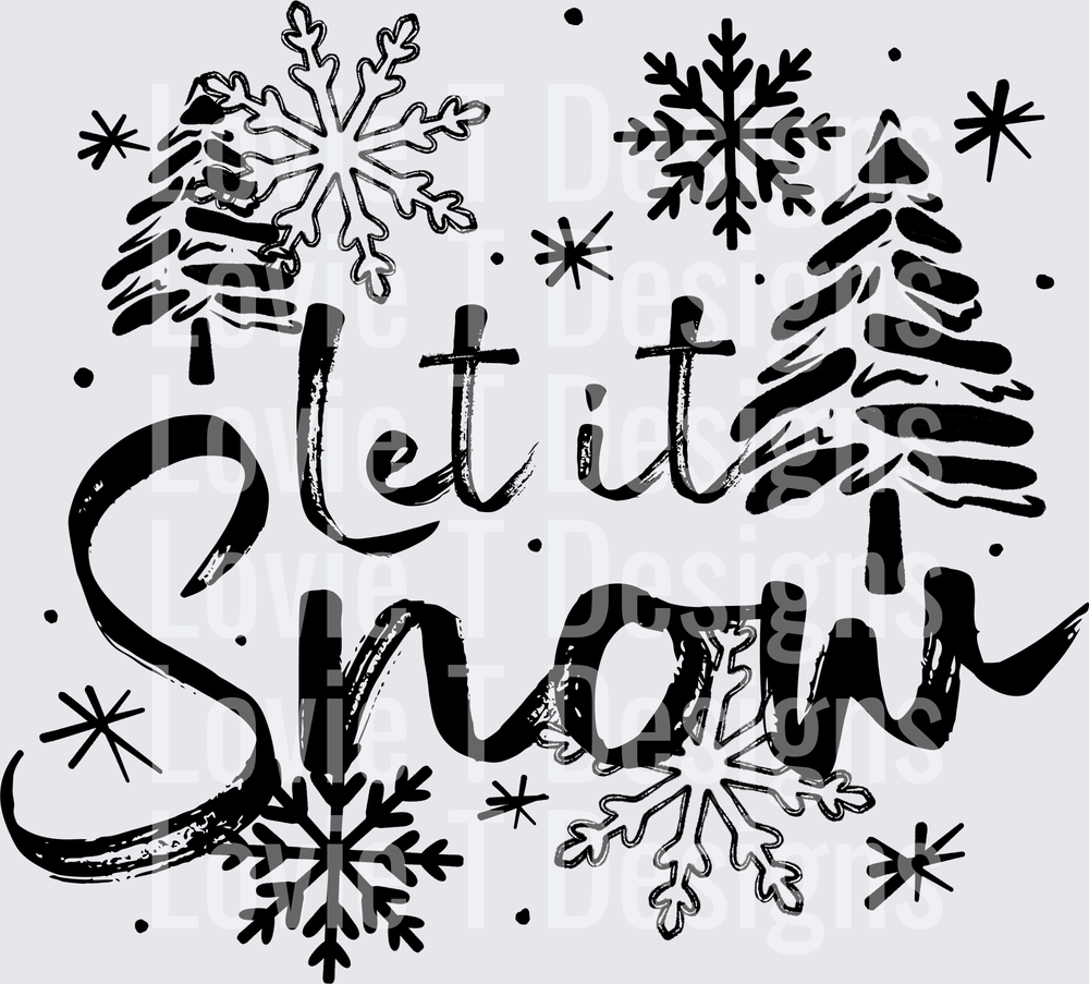 Let It Snow Trees (Black) DTF transfer design