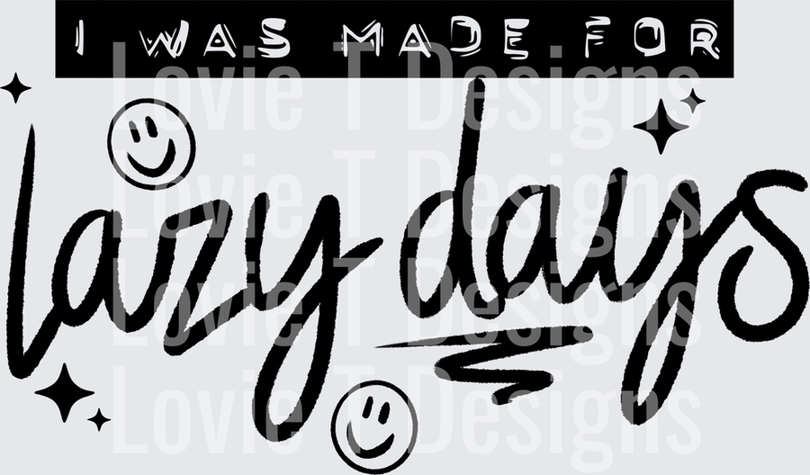 Lazy days black single color