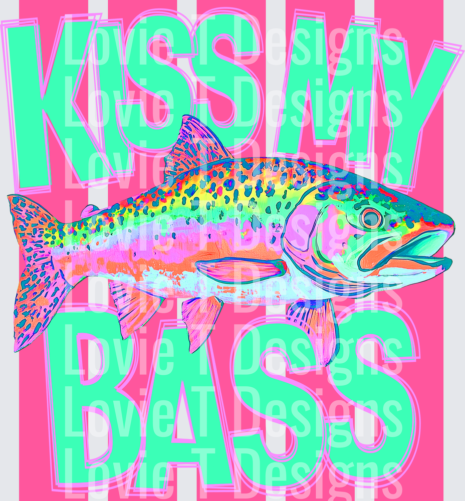 KISS MY BASS summer DTF transfer design