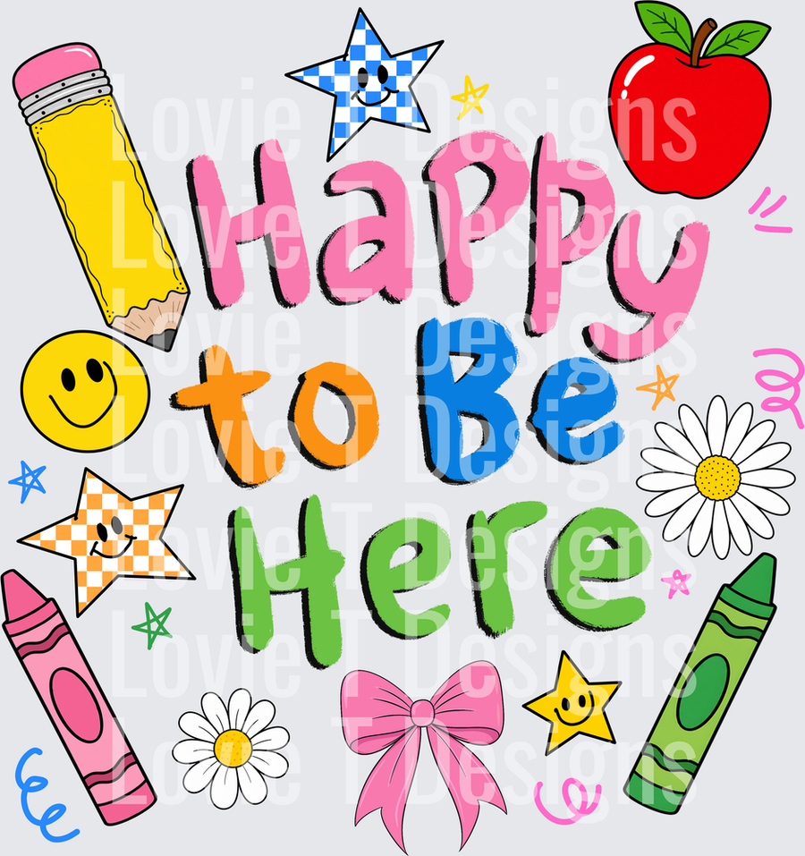 Happy to Be Here Colorful Back to School Teacher Design