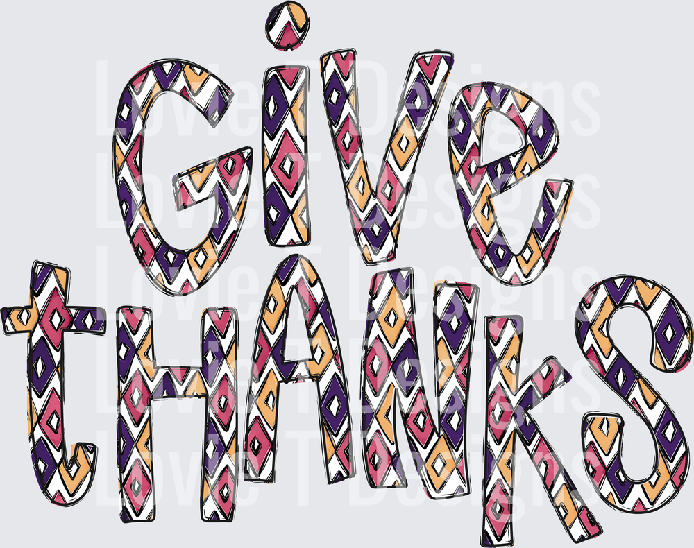 Give Thanks Thanksgiving DTF transfer design
