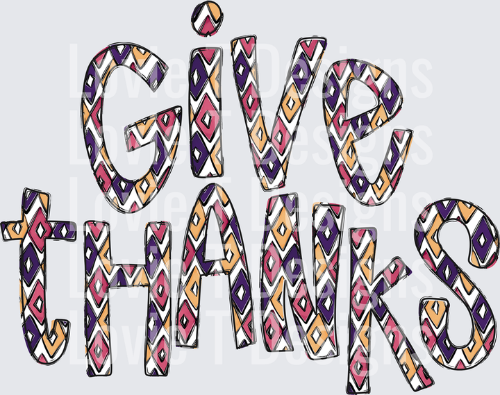 Give Thanks Thanksgiving DTF transfer design