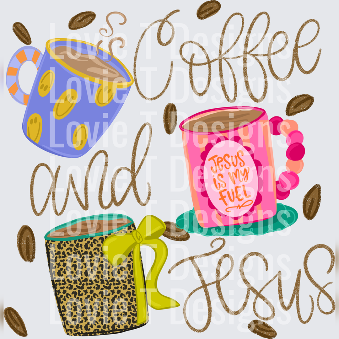 Coffee and Jesus – DTF Transfer – product image