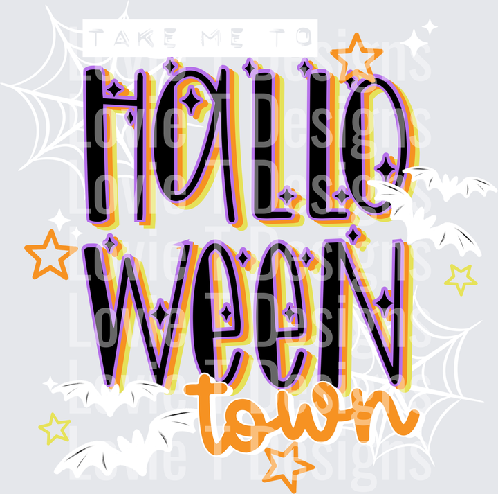 Take Me To Halloween Town White Halloween DTF transfer design