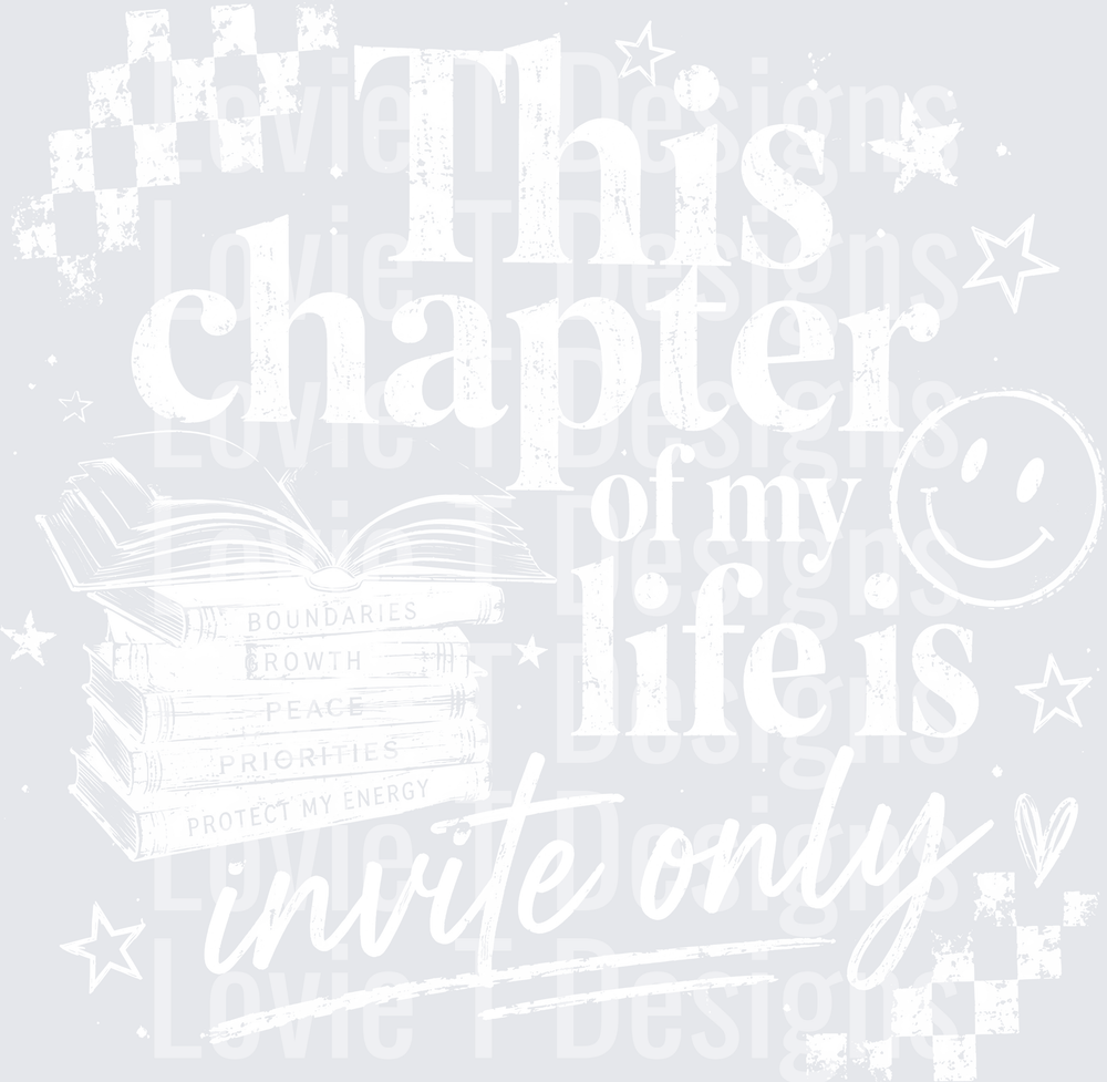 THIS CHAPTER LIFE INVITE ONLY white