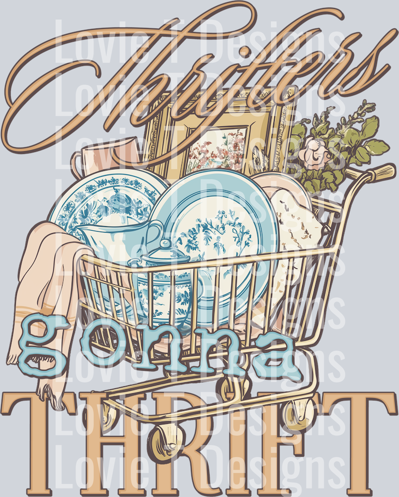 thrifters Gonna Thrift