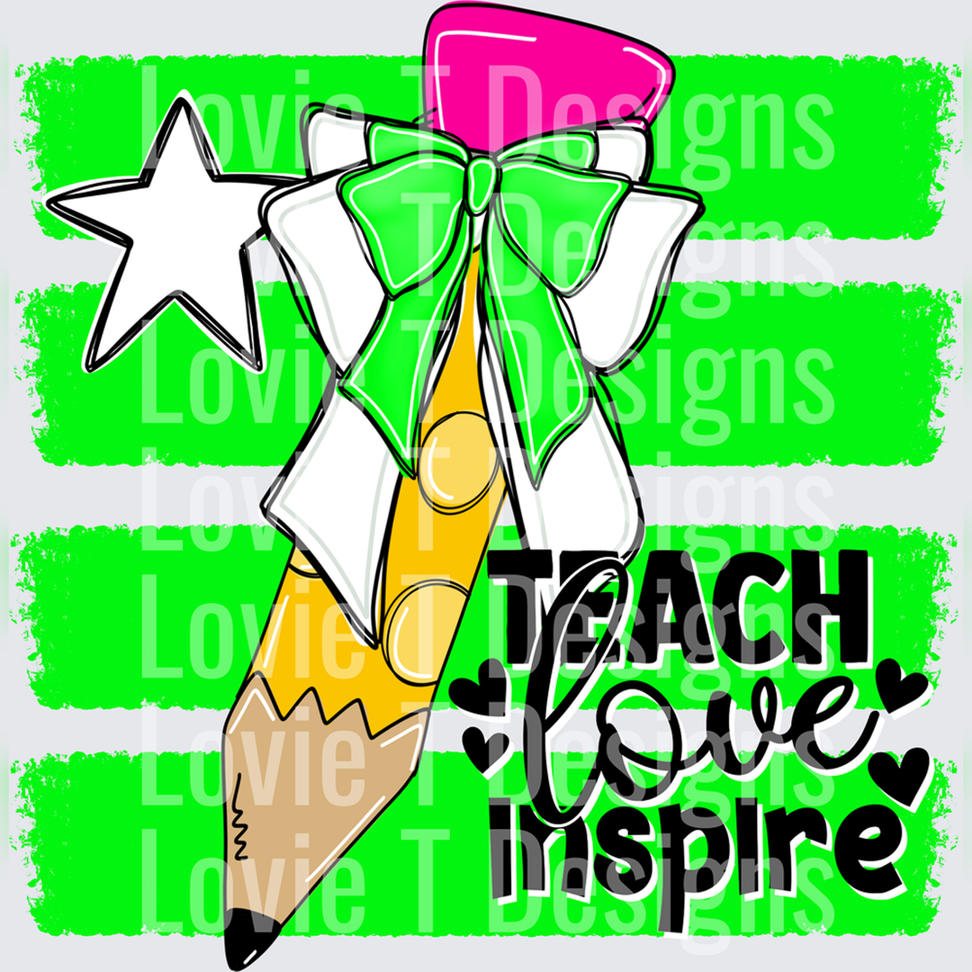 Teach Love Inspire Pencil Bow Green Stripe Teacher Design – DTF Transfer