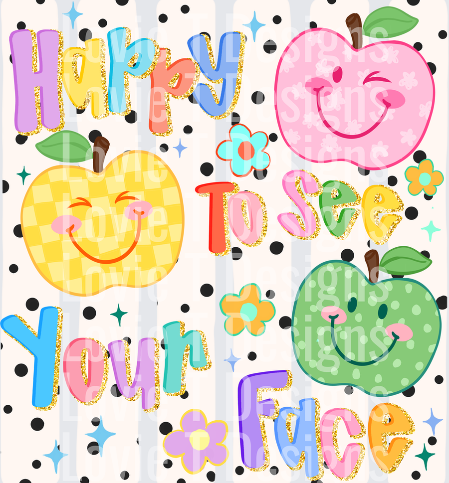 Happy To See Your Face
