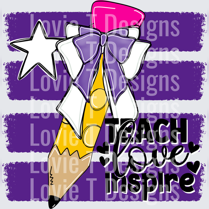 Teach Love Inspire Pencil with Purple Bow and Star – DTF Transfer