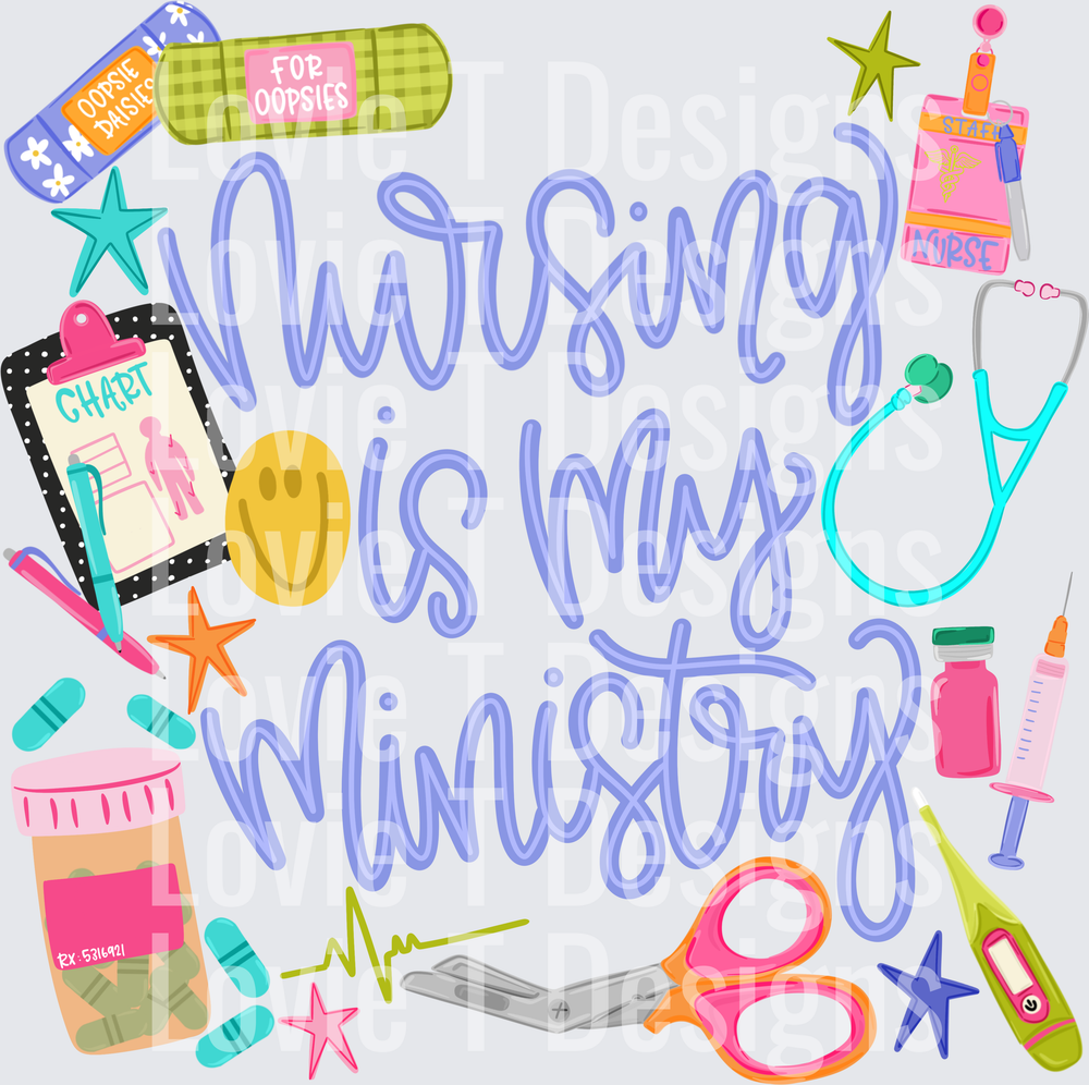 Nursing Is My Ministry nurse DTF transfer design