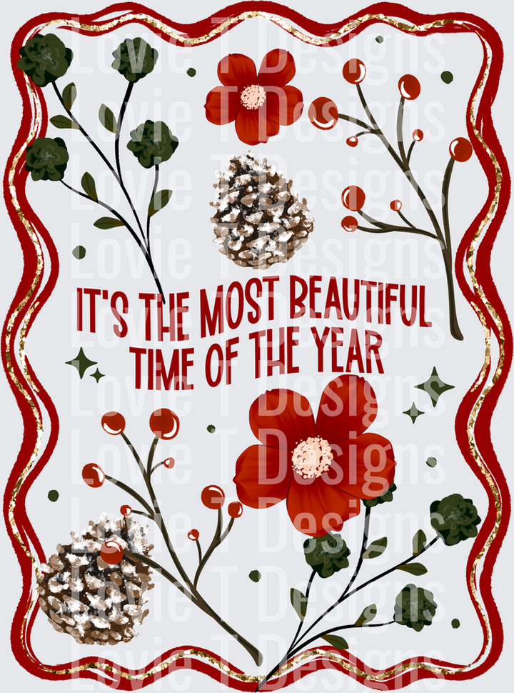 It's the Most Beautiful Time of the Year Frame DTF transfer design