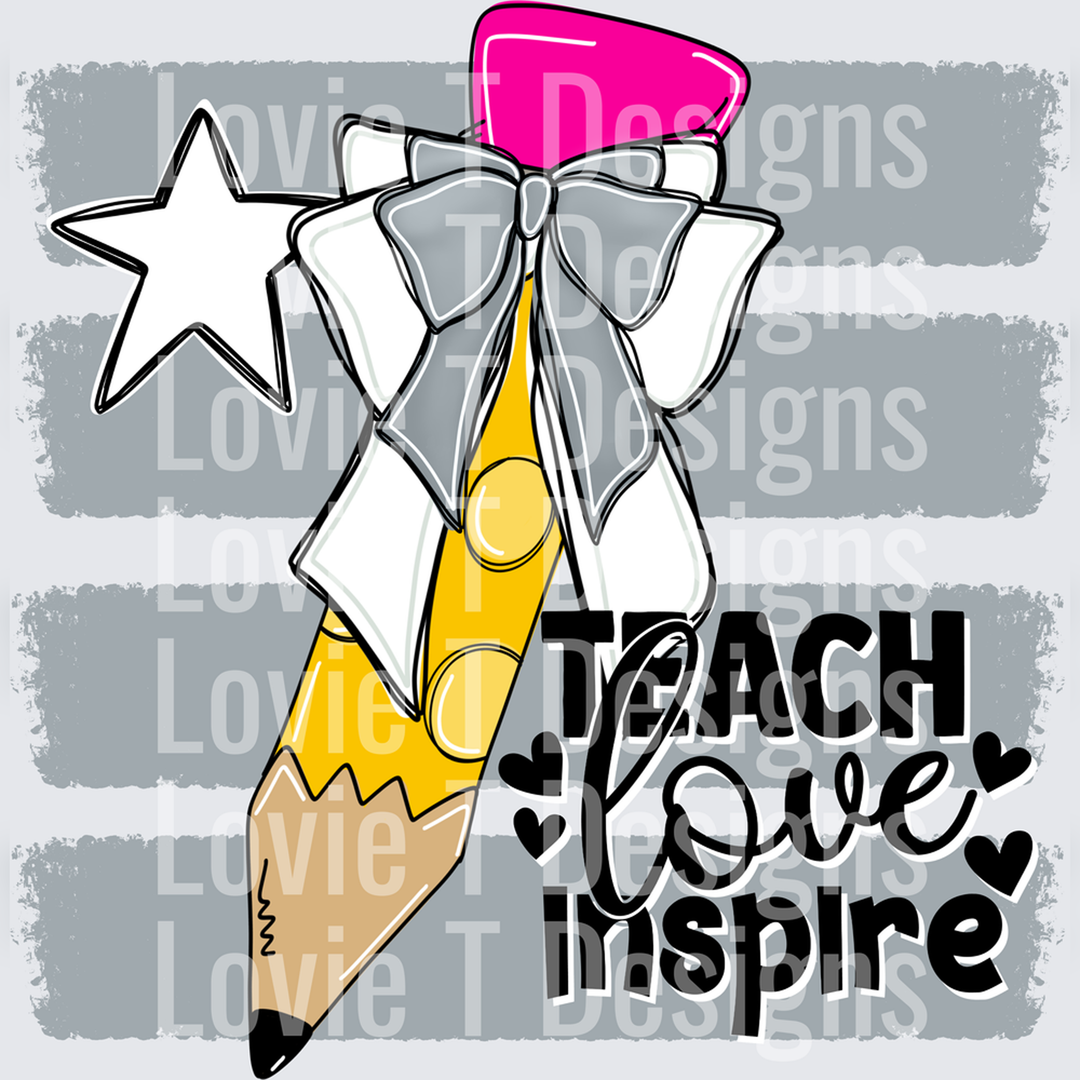 Teach Love Inspire Pencil Bow Gray – DTF Transfer