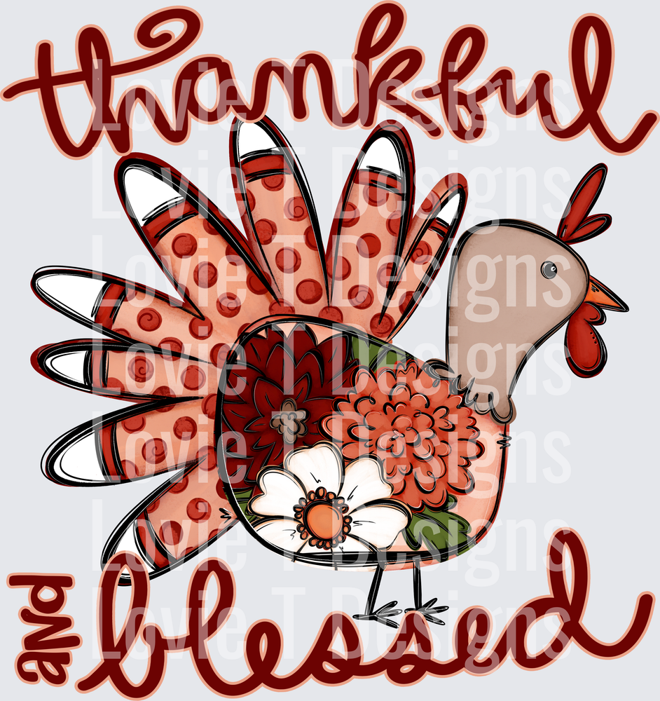 THANKFUL AND BLESSED TURKEY